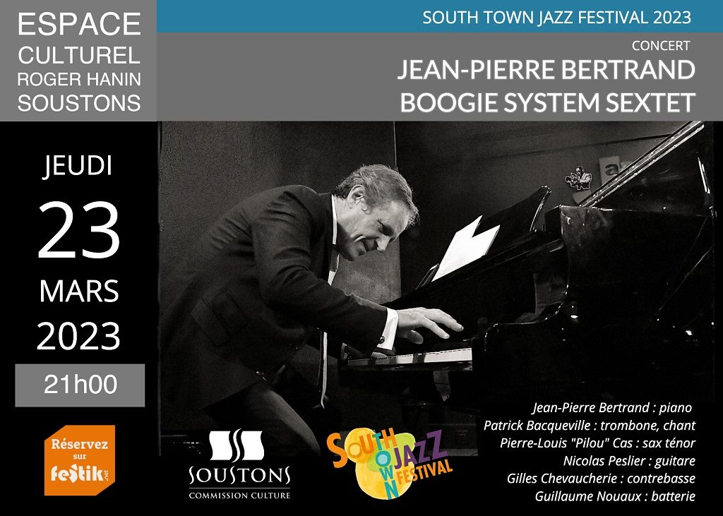 230323 – Jean-Pierre Bertrand Boogie System Sextet _Soustons_Landes Atlantique Sud